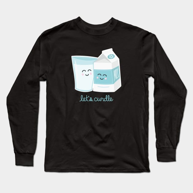 Let's Curdle Long Sleeve T-Shirt by sixhours